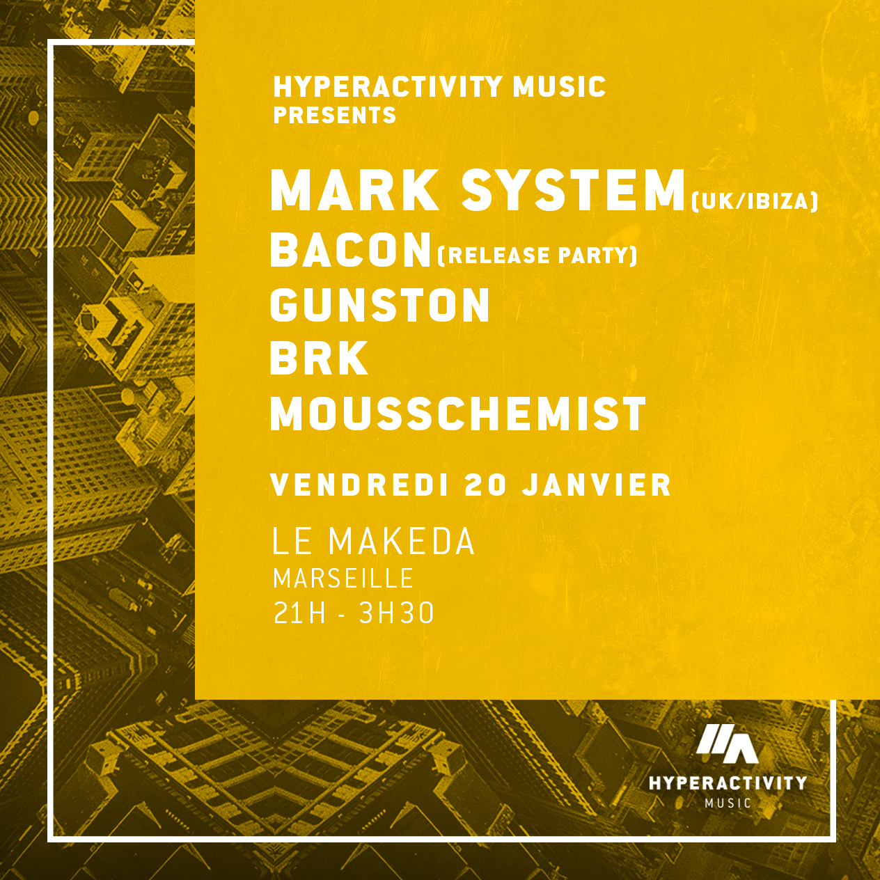 Après 5 ans d’existence et plus de 60 releases au compteur, le label Drum&bass Marseillais « Hyperactivity Music » revient au MAKEDA.