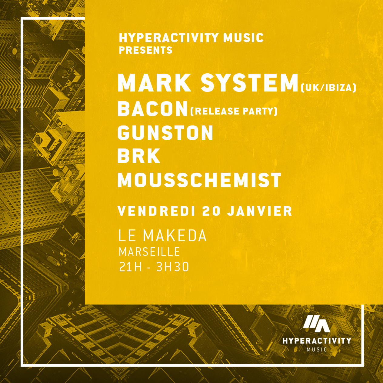 Hyperactivity Music revient au MAKEDA. Après 5 ans d’existence et plus de 60 releases au compteur, le label Drum&bass Marseillais « Hyperactivity Music » revient au MAKEDA.