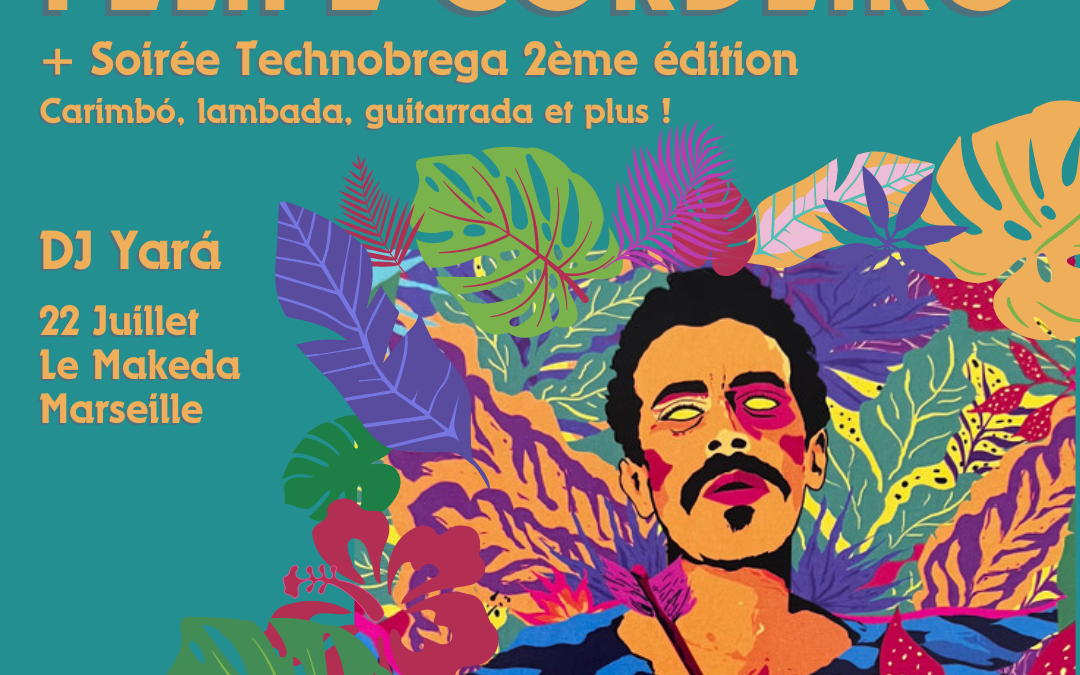Trópix présente : Felipe Cordeiro + Soirée technobrega 2ème édition