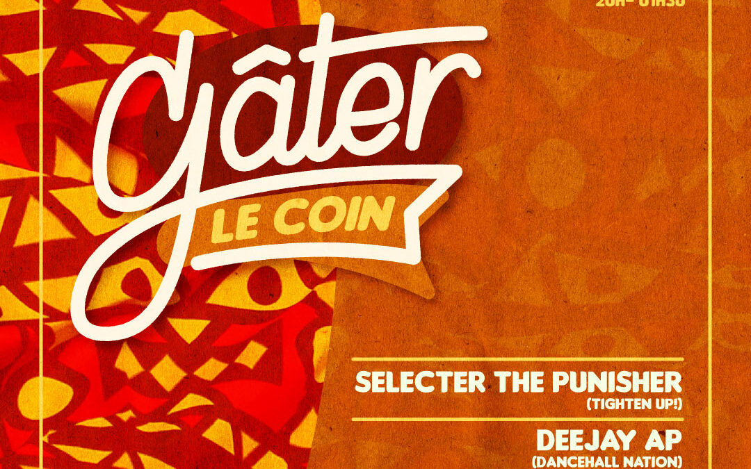 GÂTER LE COIN #3