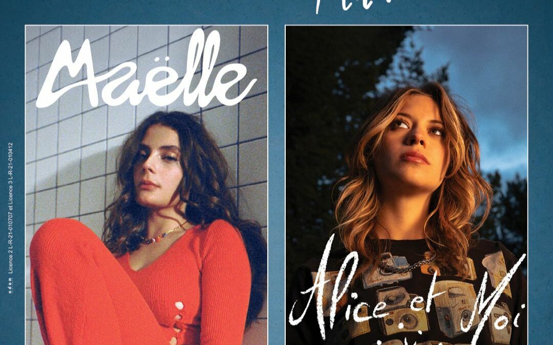 ALICE ET MOI + MAËLLE – FESTIVAL LES FEMMES S’EN MÊLENT